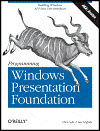 Programming Windows Presentation Foundation