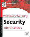 Windows Server 2003 Security Infrastructures