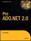 Pro ADO.NET 2.0: Expert