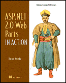 ASP.Net 2.0 Web Parts in Action: Building Dynamic Web Portals